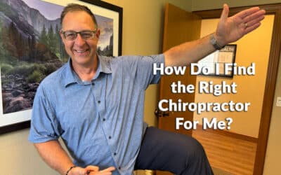 How Do I Find the Right Chiropractor for Me?